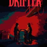 Download The Drifter torrent download for PC Download The Drifter torrent download for PC