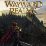 Download The Wayward Realms torrent download for PC Download The Wayward Realms torrent download for PC
