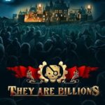 Download They are Billions torrent download for PC Download They are Billions torrent download for PC