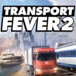 Download Transport Fever 2 torrent download for PC Download Transport Fever 2 torrent download for PC