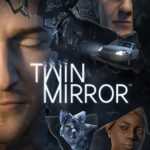 Download Twin Mirror torrent download for PC Download Twin Mirror torrent download for PC