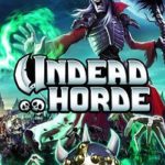 Download Undead Horde torrent download for PC Download Undead Horde torrent download for PC