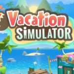Download Vacation Simulator torrent download for PC Download Vacation Simulator torrent download for PC