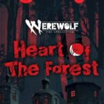 Download Werewolf The Apocalypse Heart of the Forest torrent Download Werewolf: The Apocalypse - Heart of the Forest torrent download for PC