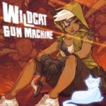 Download Wildcat Gun Machine torrent download for PC Download Wildcat Gun Machine torrent download for PC