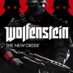 Download Wolfenstein The New Order torrent download for PC Download Wolfenstein The New Order torrent download for PC