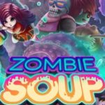 Download Zombie Soup torrent download for PC Download Zombie Soup torrent download for PC