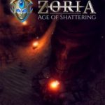 Download Zoria Age of Shattering torrent download for PC Download Zoria: Age of Shattering torrent download for PC