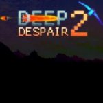 Download Deep Despair 2 torrent download for PC Download Deep Despair 2 torrent download for PC