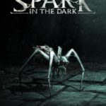 Download Spark in the Dark torrent download for PC Download Spark in the Dark torrent download for PC