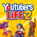Download Youtubers Life 2 torrent download for PC Download Youtubers Life 2 torrent download for PC
