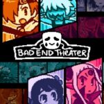 Download BAD END THEATER torrent download for PC Download BAD END THEATER torrent download for PC