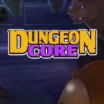 Download Dungeon Core download torrent for PC Download Dungeon Core download torrent for PC