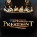 Download This Is the President download torrent for PC Download This Is the President download torrent for PC