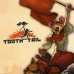 Download Tooth and Tail download torrent for PC Download Tooth and Tail download torrent for PC