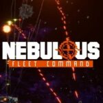 Download NEBULOUS Fleet Command download torrent for PC Download NEBULOUS: Fleet Command download torrent for PC