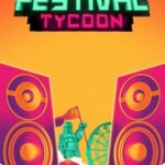 Download Festival Tycoon download torrent for PC Download Festival Tycoon download torrent for PC