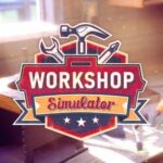 Download Workshop Simulator download torrent for PC Download Workshop Simulator download torrent for PC
