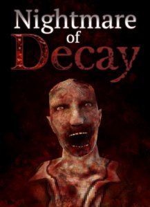 Download Nightmare of Decay download torrent for PC Download Nightmare of Decay download torrent for PC