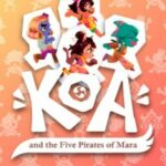 Download Koa and the Five Pirates of Mara download torrent Download Koa and the Five Pirates of Mara download torrent for PC