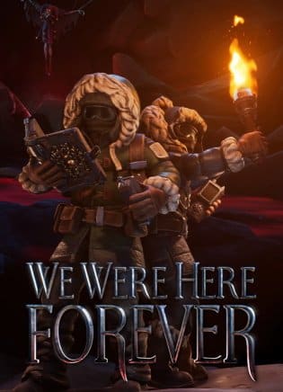 Download We Were Here Forever torrent download for PC Download We Were Here Forever download torrent for PC