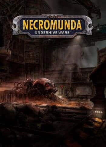 Download Necromunda Underhive Wars torrent download for PC Download Necromunda: Underhive Wars download torrent for PC