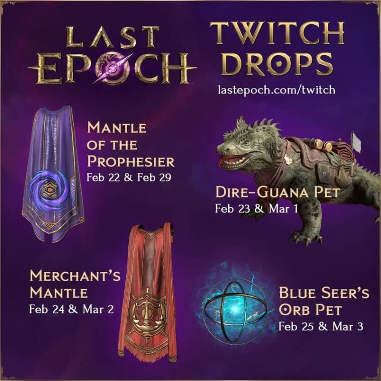 After the release of Last Epoch, the developers will distribute gifts through Twitch Drops